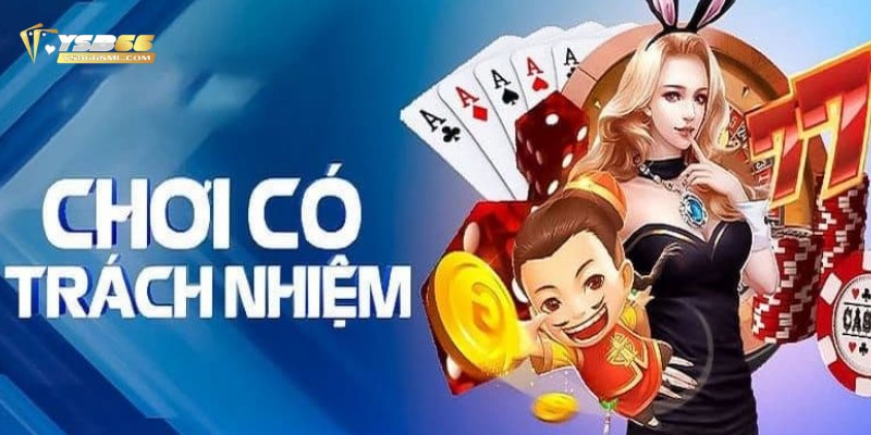 Thành viên đủ 18 tuổi để chơi game có trách nhiệm